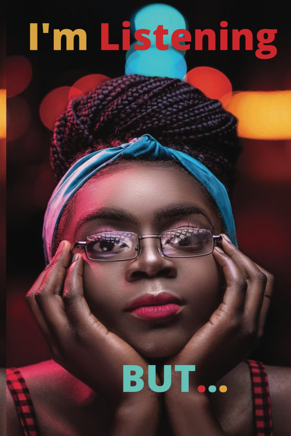 Black Girls Rock: I'm Listening: Black Is Still Beautiful