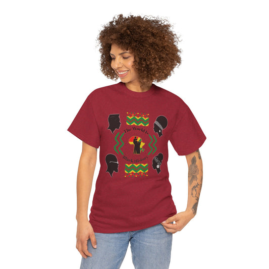 Unisex Heavy Cotton Tee - 'The World Is Black History' - Celebrate Culture & Heritage