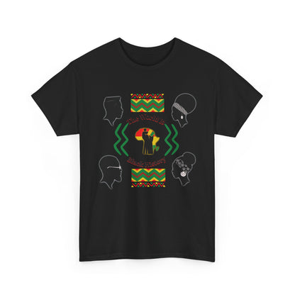 Unisex Heavy Cotton Tee - 'The World Is Black History' - Celebrate Culture & Heritage