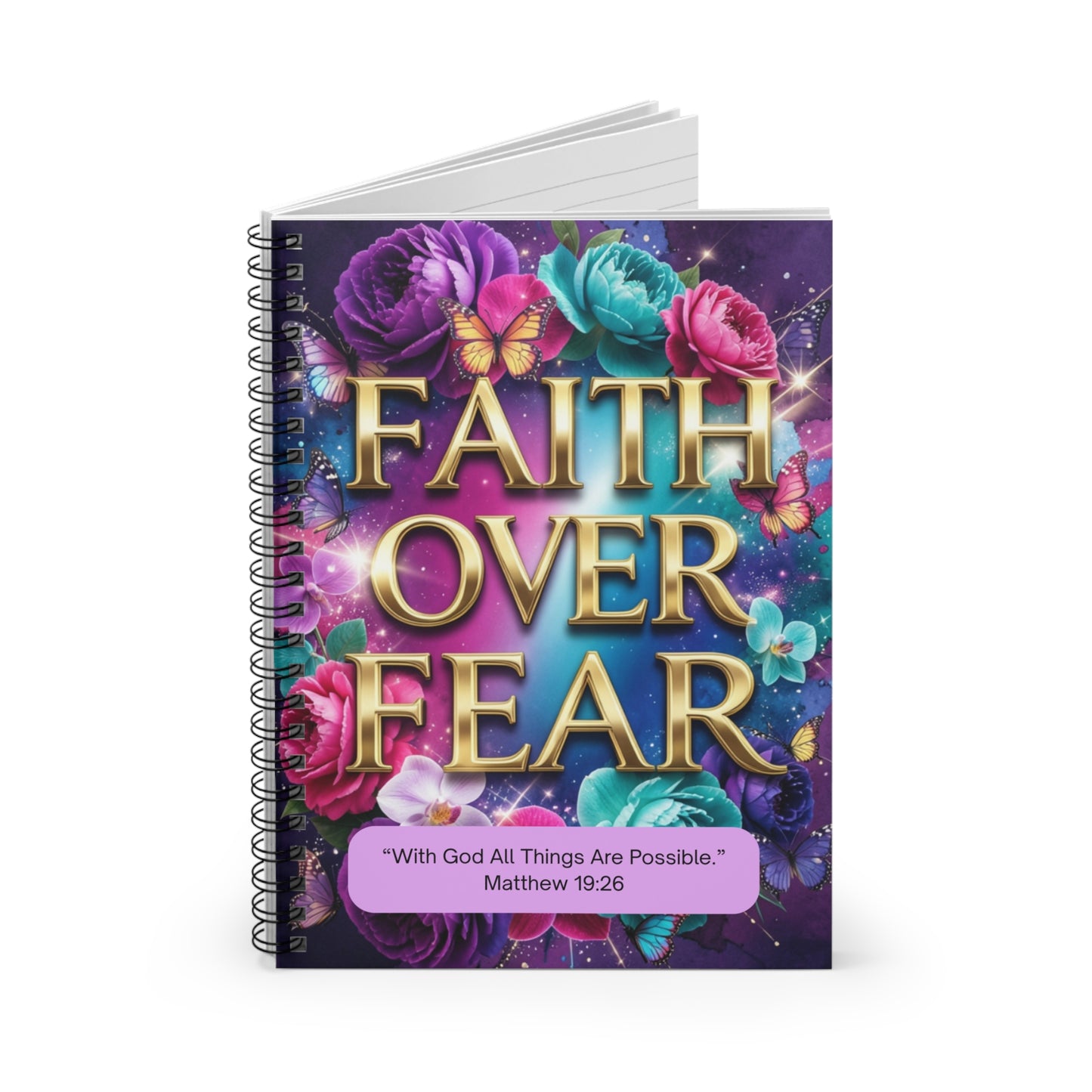 Faith Over Fear Spiral Notebook — Matthew 19:26 Inspirational Ruled Journal