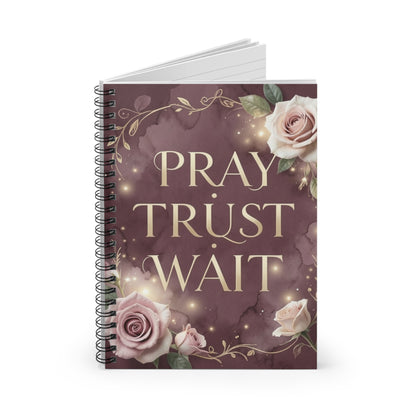 Pray Trust Wait Spiral Notebook – Floral Christian Journal