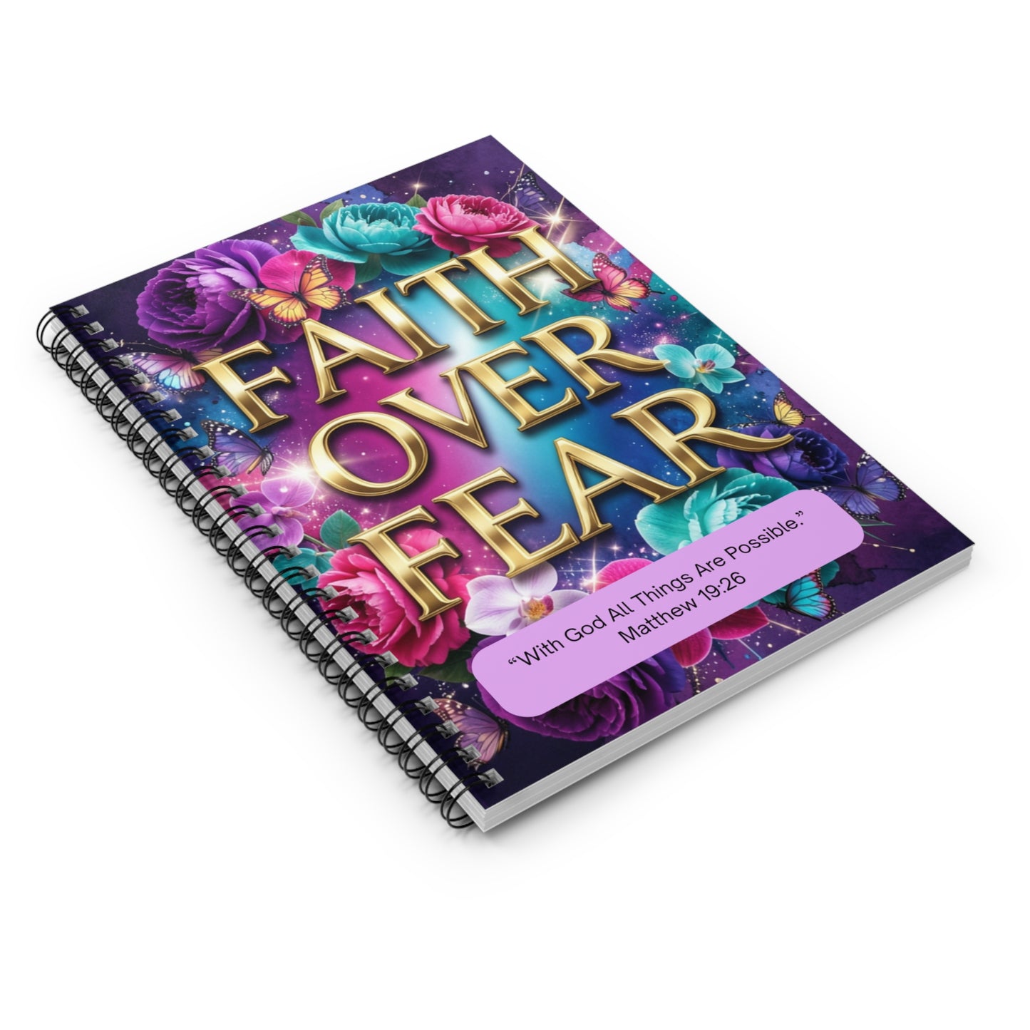 Faith Over Fear Spiral Notebook — Matthew 19:26 Inspirational Ruled Journal